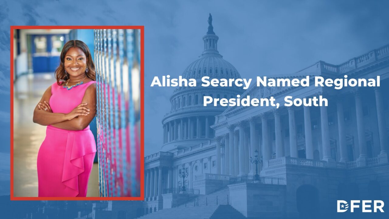DFER Welcomes Alisha Searcy as the First Regional President